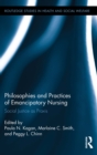 Philosophies and Practices of Emancipatory Nursing : Social Justice as Praxis - eBook