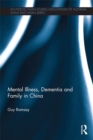 Mental Illness, Dementia and Family in China - eBook