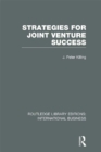 Strategies for Joint Venture Success (RLE International Business) - eBook