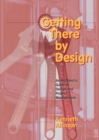 Getting There by Design - eBook