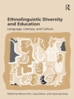 Ethnolinguistic Diversity and Education : Language, Literacy and Culture - eBook