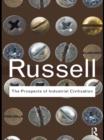 The Prospects of Industrial Civilization - eBook