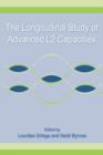 The Longitudinal Study of Advanced L2 Capacities - eBook