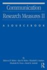 Communication Research Measures II : A Sourcebook - eBook