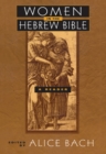 Women in the Hebrew Bible : A Reader - eBook