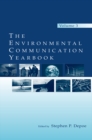 The Environmental Communication Yearbook : Volume 3 - eBook