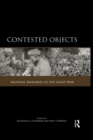 Contested Objects : Material Memories of the Great War - eBook