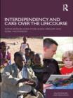 Interdependency and Care over the Lifecourse - eBook