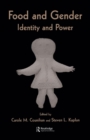 Food and Gender : Identity and Power - eBook