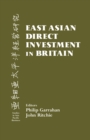 East Asian Direct Investment in Britain - eBook