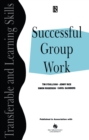 Successful Group Work : A Practical Guide for Students in Further and Higher Education - eBook