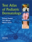 Text Atlas of Podiatric Dermatology - eBook