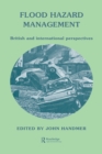 Flood Hazard Management: British and International Perspectives - eBook