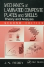 Mechanics of Laminated Composite Plates and Shells : Theory and Analysis, Second Edition - eBook