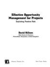 Effective Opportunity Management for Projects : Exploiting Positive Risk - eBook