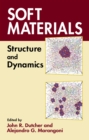 Soft Materials : Structure and Dynamics - eBook