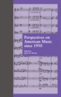 Perspectives on American Music since 1950 - eBook