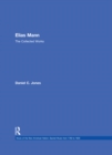 Elias Mann : The Collected Works - eBook