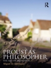 Proust as Philosopher : The Art of Metaphor - eBook