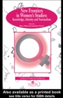 New Frontiers In Women's Studies : Knowledge, Identity And Nationalism - eBook