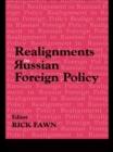 Realignments in Russian Foreign Policy - eBook