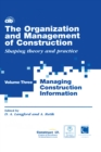 The Organization and Management of Construction : Managing construction information - eBook