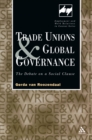 Trade Unions and Global Governance : The Debate on a Social Clause - eBook