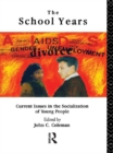 The School Years - eBook