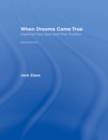 When Dreams Came True : Classical Fairy Tales and Their Tradition - eBook