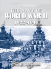 The Navy of World War II, 1922-1947 - eBook