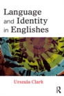 Language and Identity in Englishes - eBook