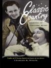 Classic Country : Legends of Country Music - eBook