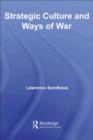 Strategic Culture and Ways of War - eBook