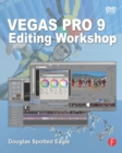 Vegas Pro 9 Editing Workshop - eBook