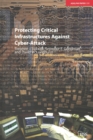 Protecting Critical Infrastructures Against Cyber-Attack - eBook