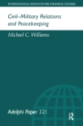 Civil-Military Relations and Peacekeeping - eBook