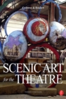 Scenic Art for the Theatre : History, Tools and Techniques - eBook