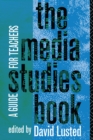 The Media Studies Book : A Guide for Teachers - eBook