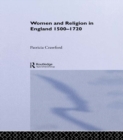 Women and Religion in England : 1500-1720 - eBook