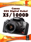 Canon EOS Digital Rebel XS/1000D : Focal Digital Camera Guides - eBook