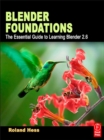 Blender Foundations : The Essential Guide to Learning Blender 2.5 - eBook