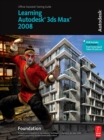 Learning Autodesk 3ds Max 2008 Foundation - eBook