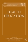 World Yearbook of Education 1989 : Health Education - eBook