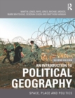 An Introduction to Political Geography : Space, Place and Politics - eBook