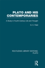 Plato and His Contemporaries (RLE: Plato) : A Study in Fourth Century Life and Thought - eBook