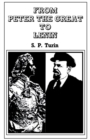 From Peter the Great to Lenin Cb : History of Russian Labour Movement With Special Reference to Trade Unionism - eBook