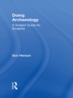 Doing Archaeology : A Subject Guide for Students - eBook