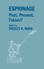 Espionage: Past, Present and Future? - eBook