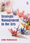 Strategic Management in the Arts - eBook