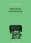 Practical Psychology : FOR STUDENTS OF EDUCATION - eBook